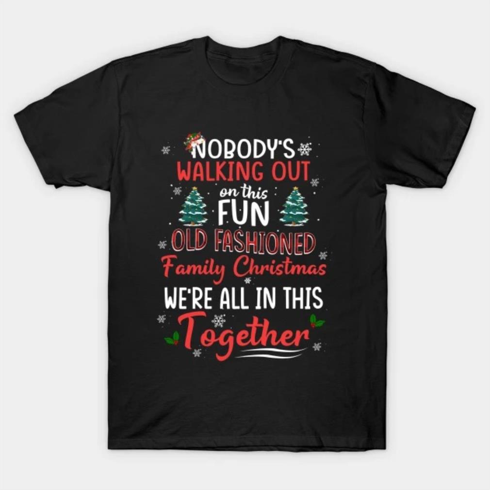 Nobody's walking out on this fun old fashioned Shirt
