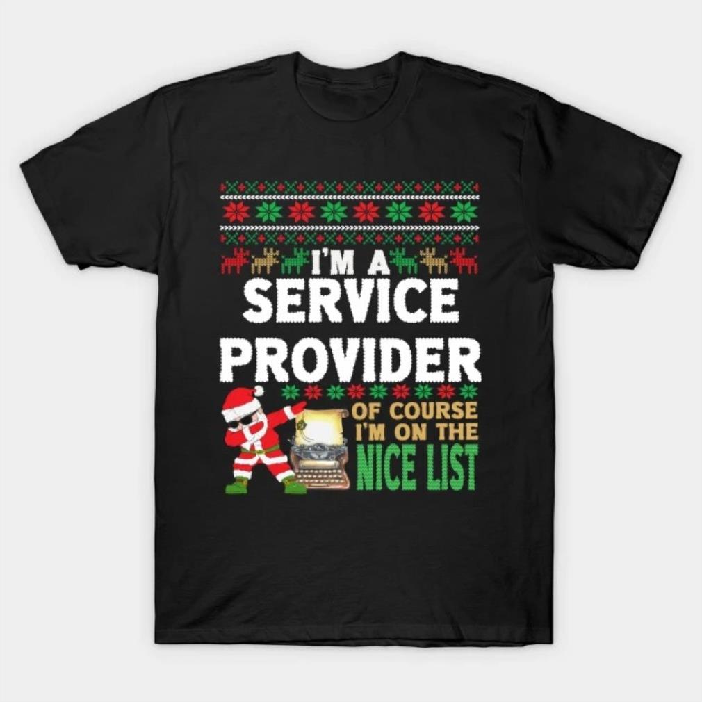 Service Provider Shirt - Ugly Christmas Service Provider Gift T-Shirt