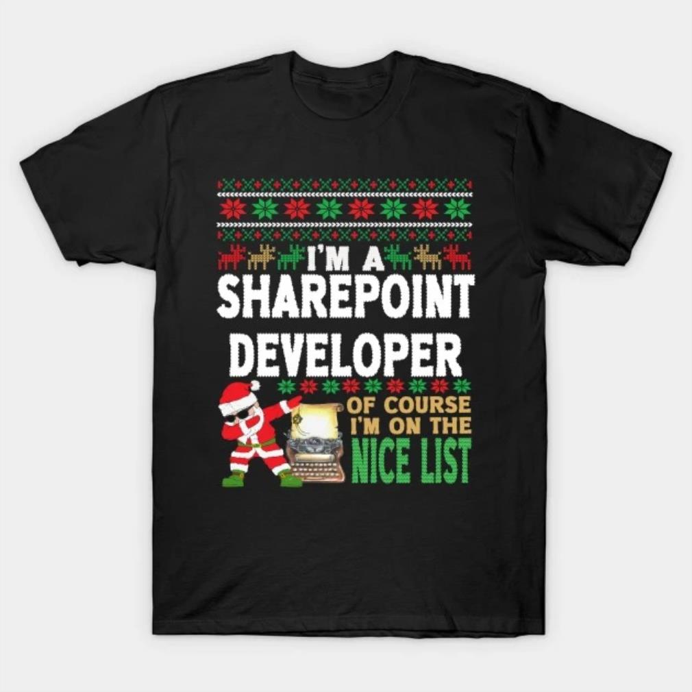 Sharepoint Developer Shirt - Ugly Christmas Sharepoint Developer Gift T-Shirt