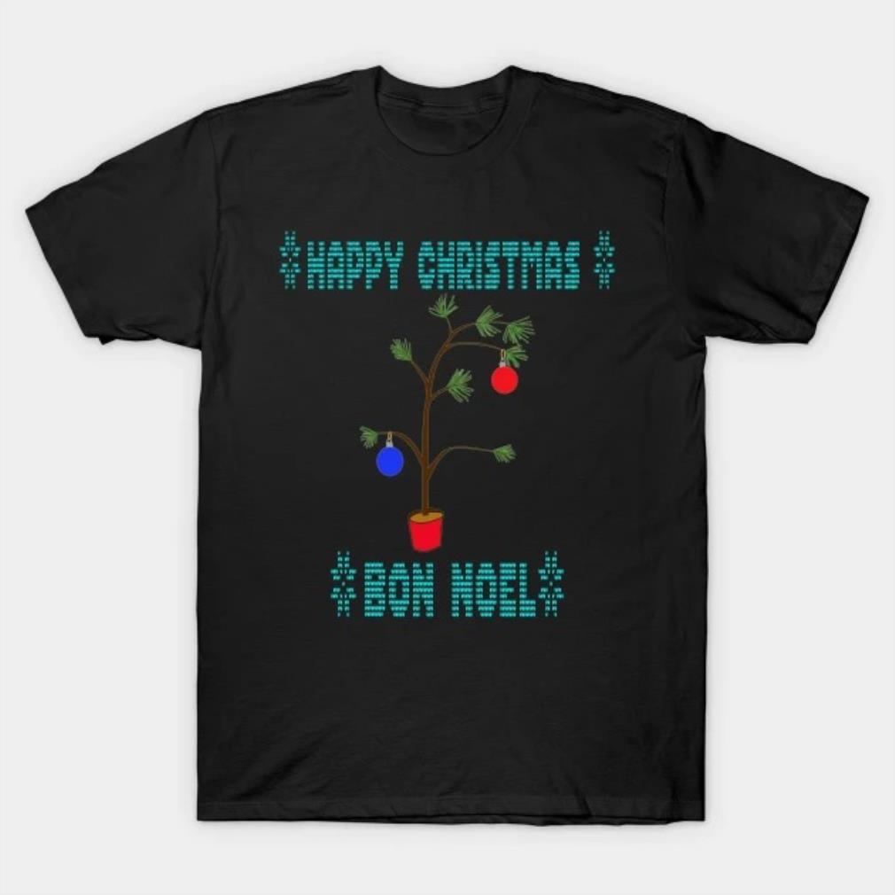 Ugly Christmas sweater - crap christmas tree, family christmas T shirt T-Shirt