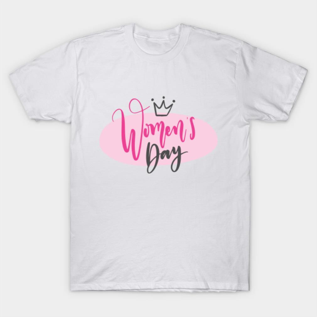 Women’s Day T-Shirt