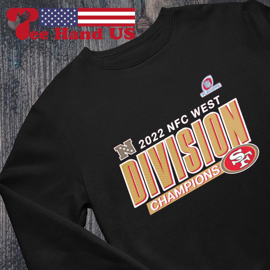 San Francisco 49ers 2022 NFC West Division Champions shirt, hoodie