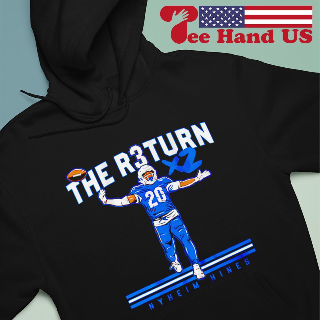 Nyheim Hines the return for damar shirt, hoodie, sweater, long sleeve and  tank top