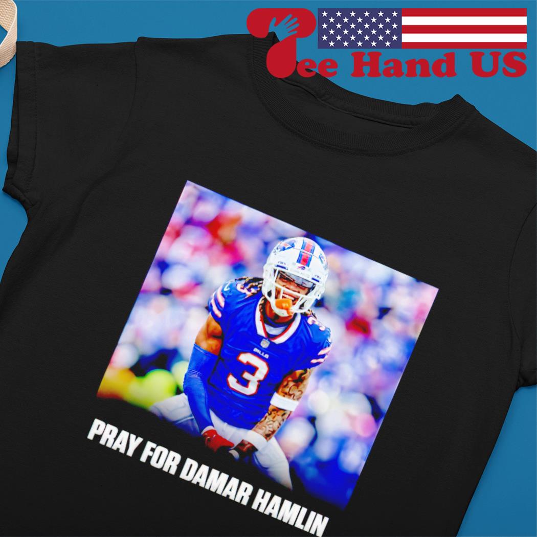 Pray For Damar Hamlin #3 Buffalo Bills shirt, hoodie, sweater