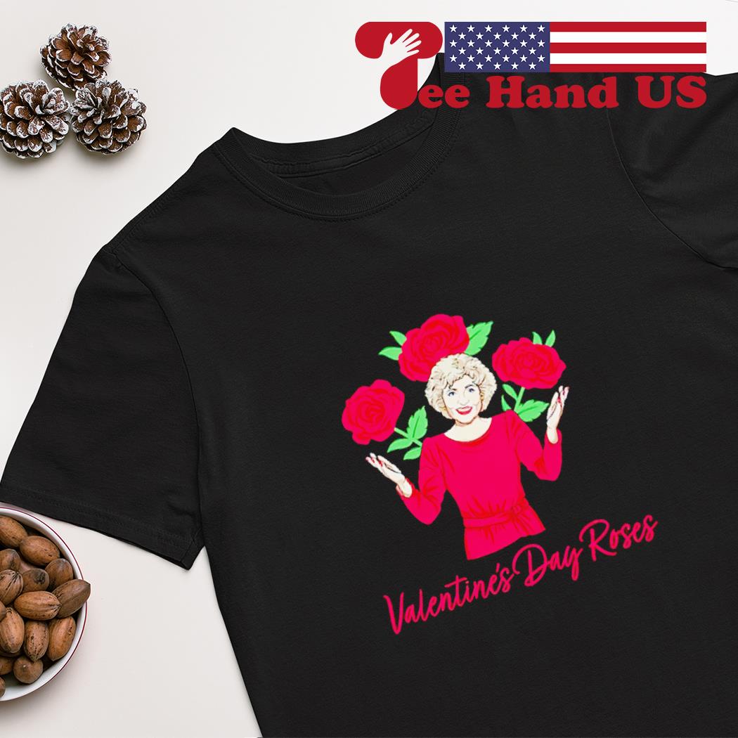 Valentine’s Day red rose The Golden Girls shirt