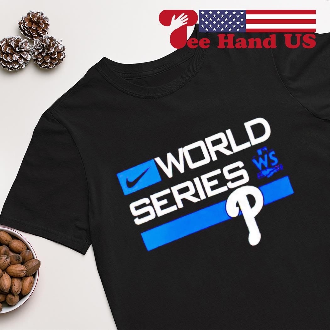 World Series Philadelphia Phillies 2022 Ws Postseason T-shirt, hoodie,  sweater, long sleeve and tank top