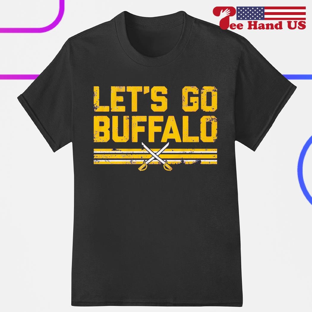 Buffalo Sabres let's go Buffalo shirt
