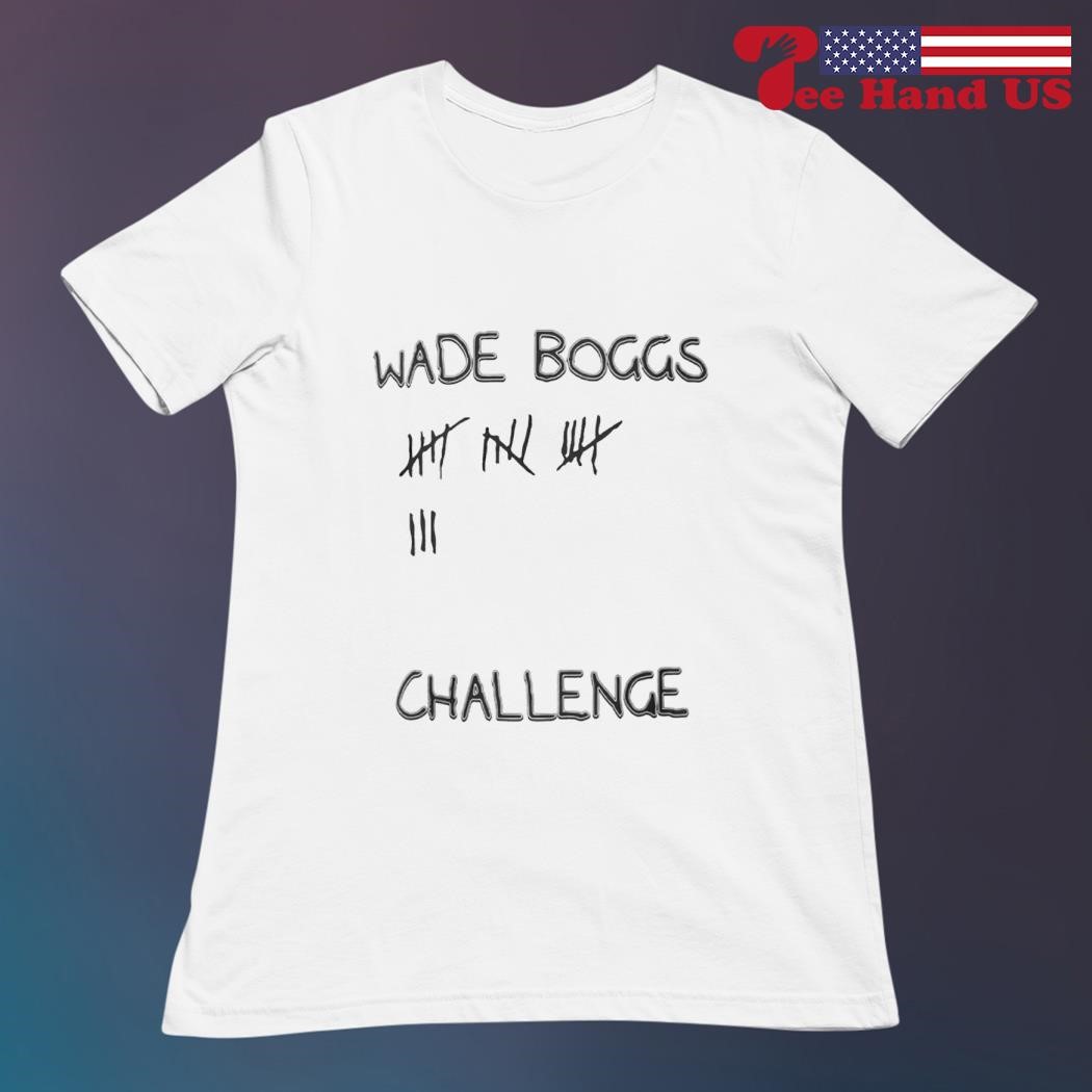 Wade Boggs Challenge 2023 shirt, hoodie, sweater, long sleeve and tank top