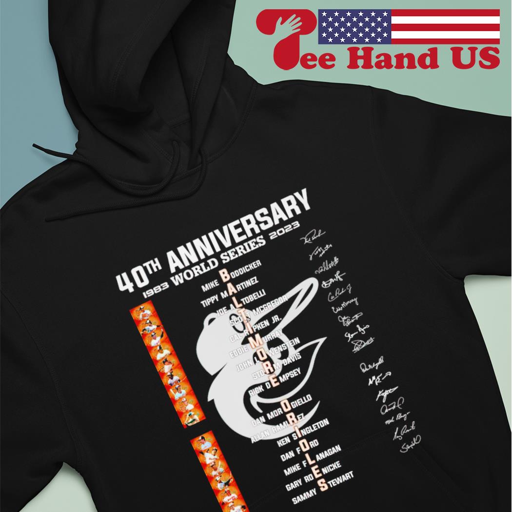 Baltimore Orioles 40th anniversary 1983 2023 champions world series 1983  shirt, hoodie, sweater and v-neck t-shirt