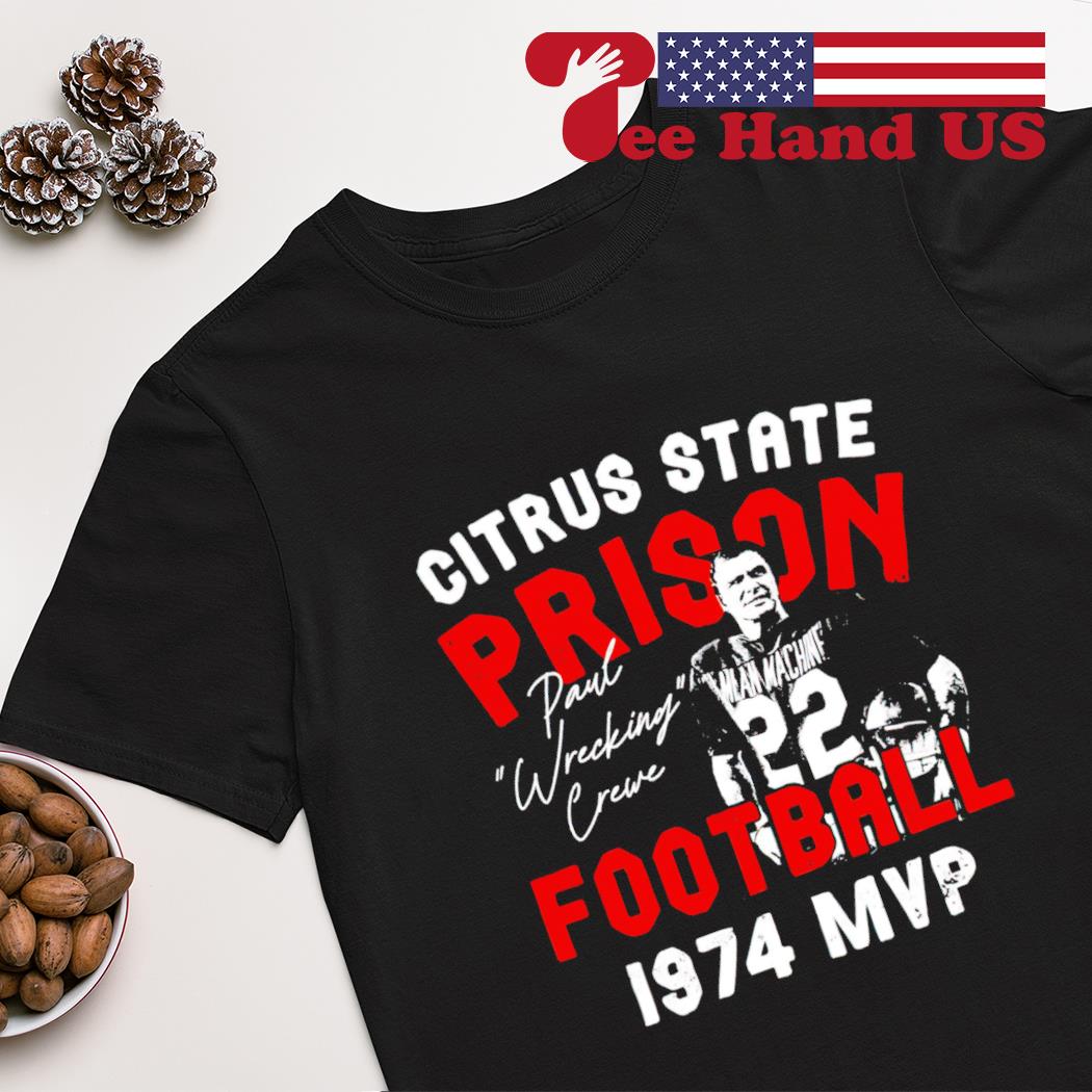 Citrus State Prison Football 1974 MVP shirt