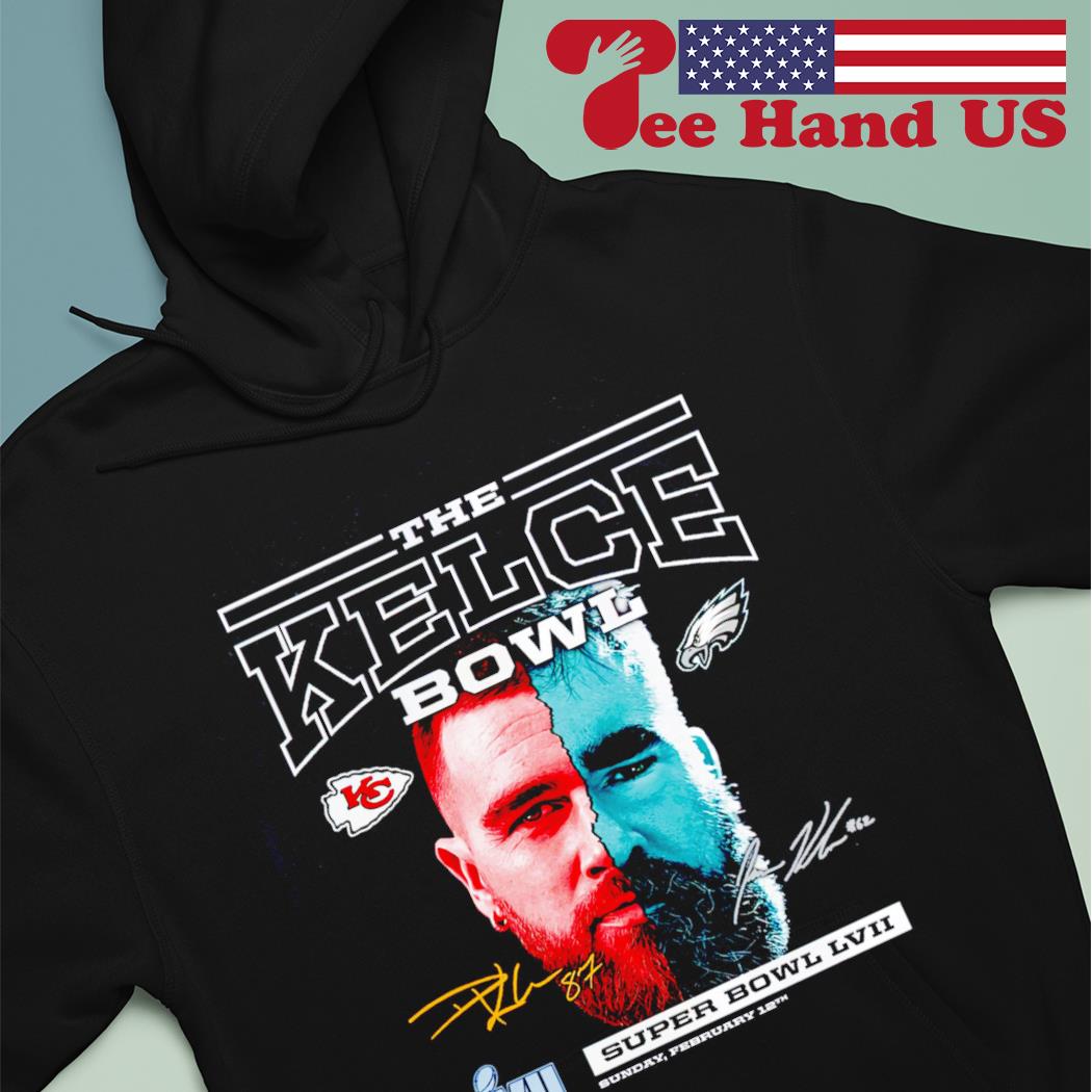 Jason Kelce Travis Kelce The Kelce Bowl T-Shirt, hoodie, sweater