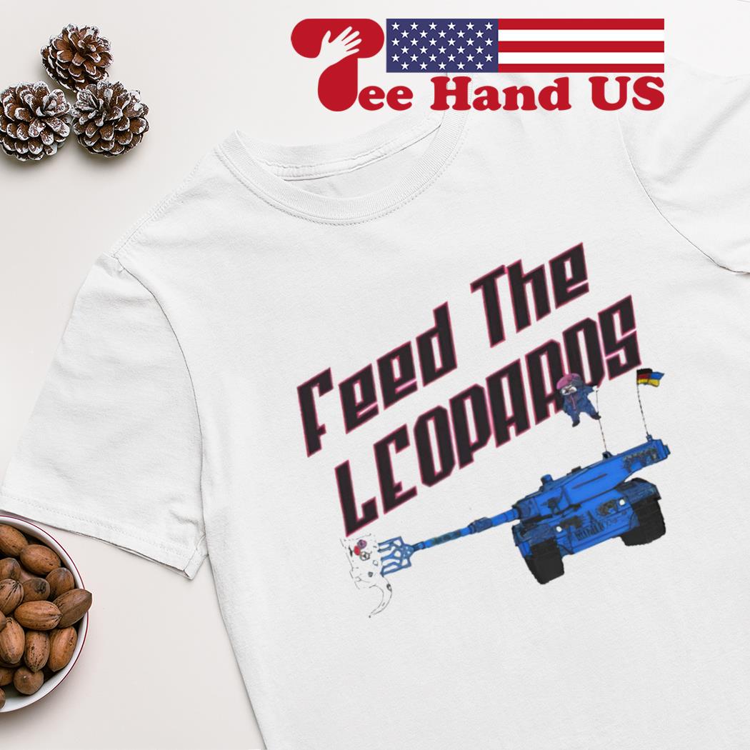 Feed the leopards shirt