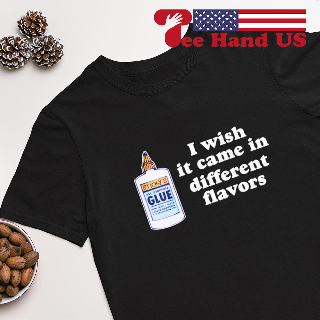 I wish it came in different flavors 2023 shirt