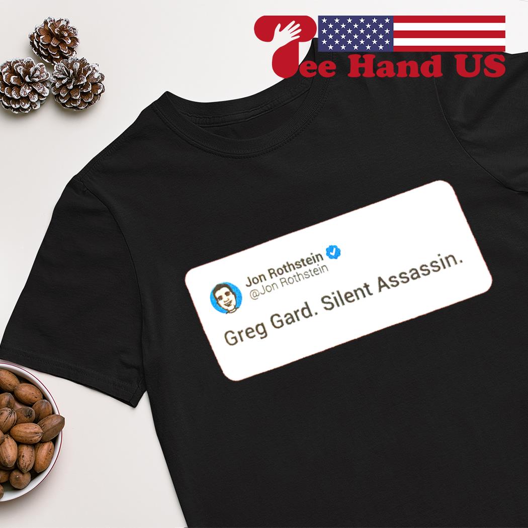 Jon Rothstein Greg Gard Silent Assassin 2023 shirt