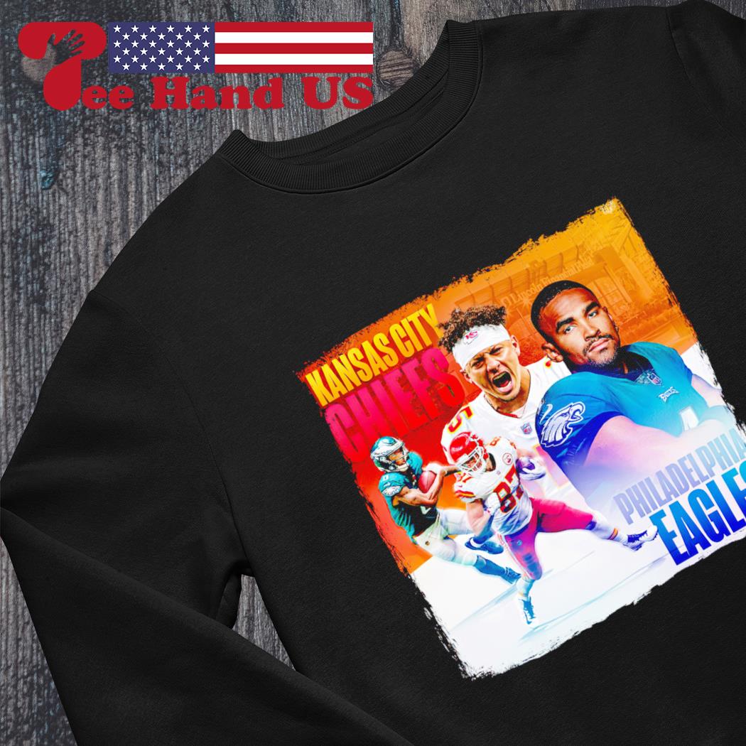 Philadelphia Eagles vs Kansas City Chiefs Super Bowl LVII 2023 matchup  shirt, hoodie, sweater, long sleeve and tank top