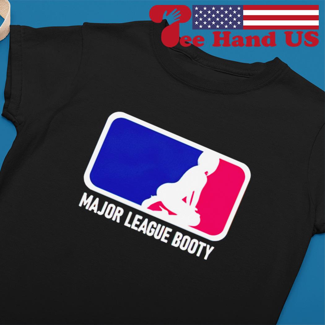 Major League Booty T-Shirt S-3XL Funny Baseball Parody Spoof MLB Best Joke  TEE