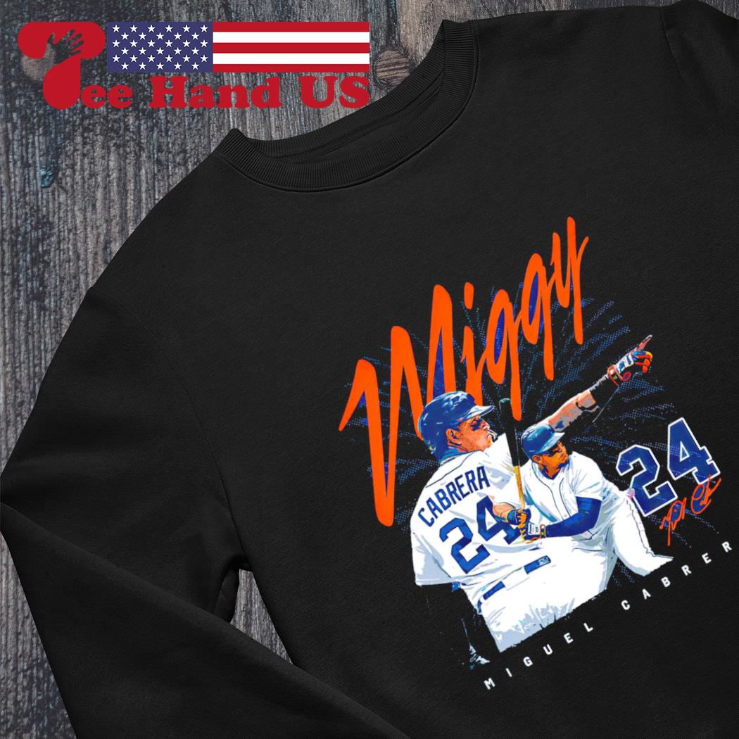 Miguel Cabrera 24 Miggy The Final Season Signature T-Shirt, hoodie,  sweater, long sleeve and tank top