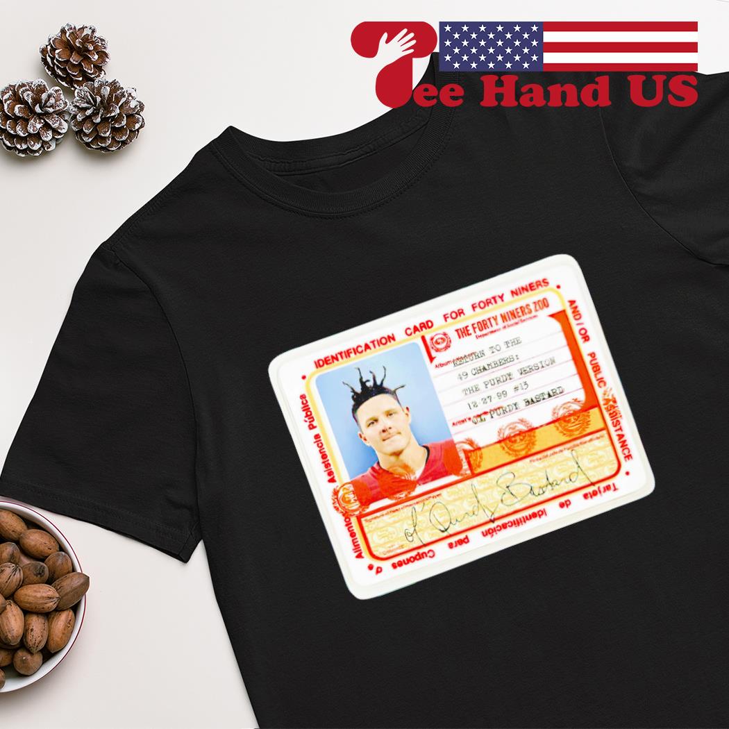 Ol Purdy Bastard shirt