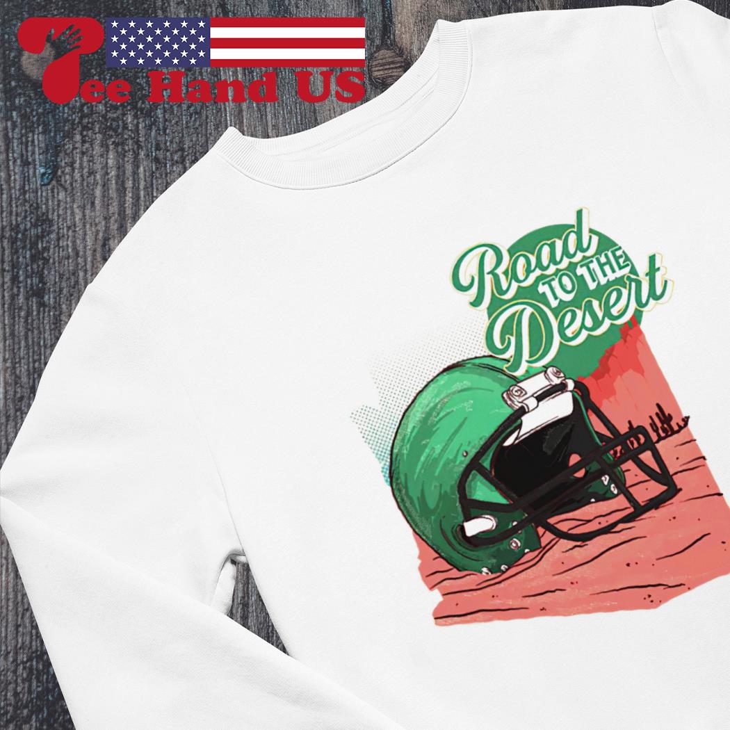 Philadelphia Eagles Super Bowl Helmets road to the desert shirt, hoodie,  sweater, long sleeve and tank top