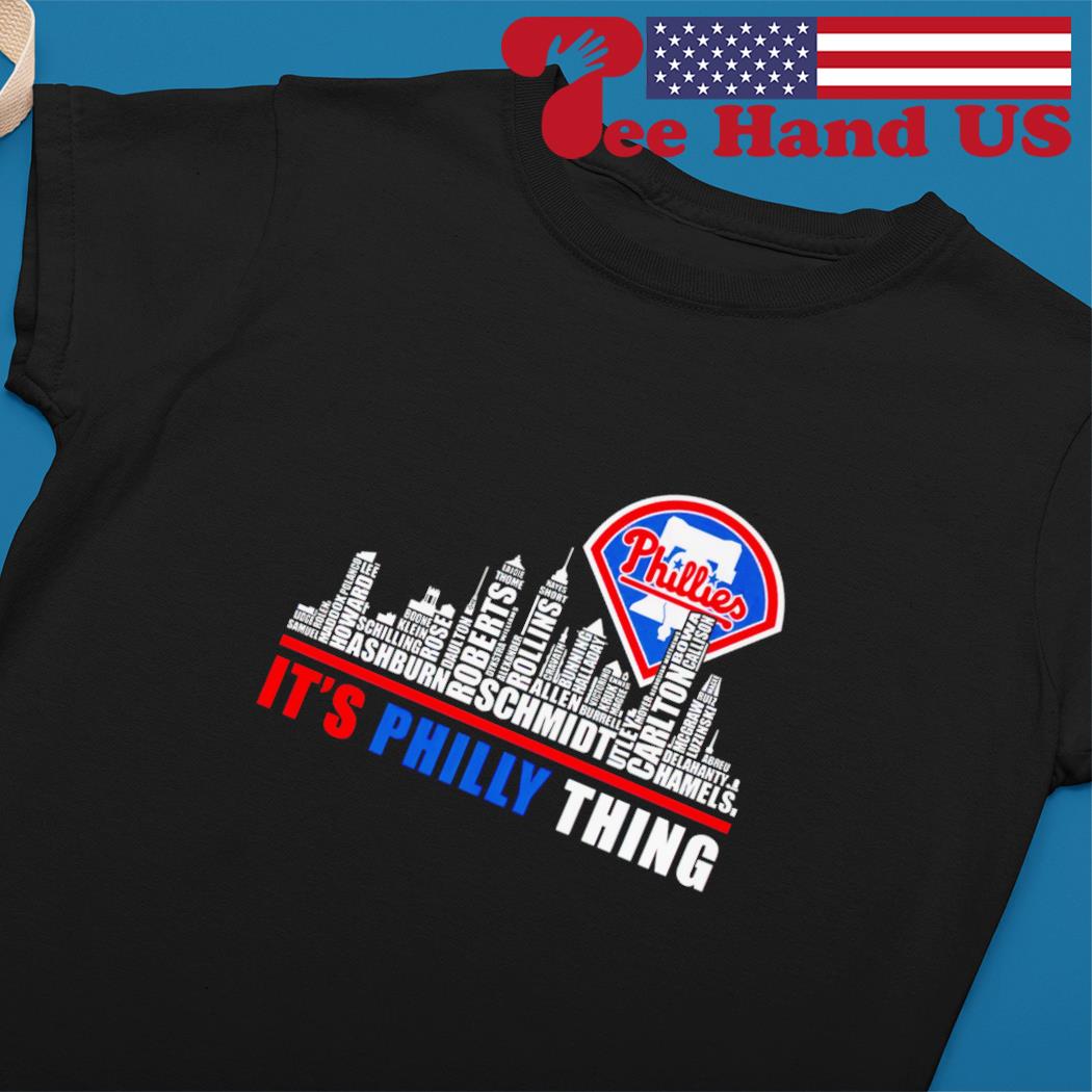 It's A Phillies Thing Philadelphia Phillies T Shirt, Long Sleeved
