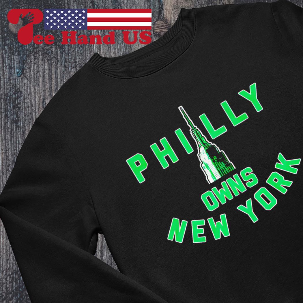 Philadelphia Eagles Philly Owns New York Shirt Ladies T-shirt