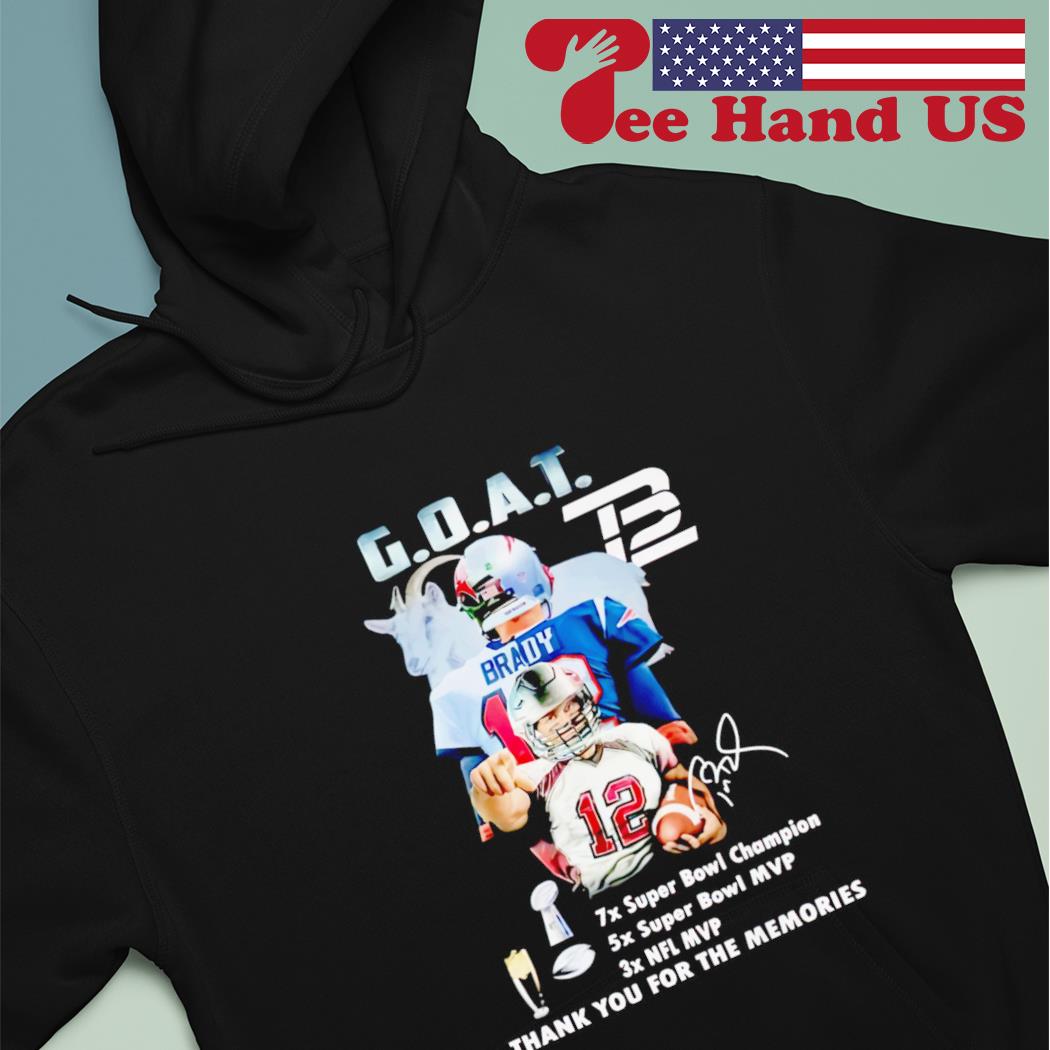 The Tom Brady Goat 7x Super Bowl Champions 5x Super Bowl Mvp 3x Nfl Mvp  signature shirt, hoodie, sweater, long sleeve and tank top