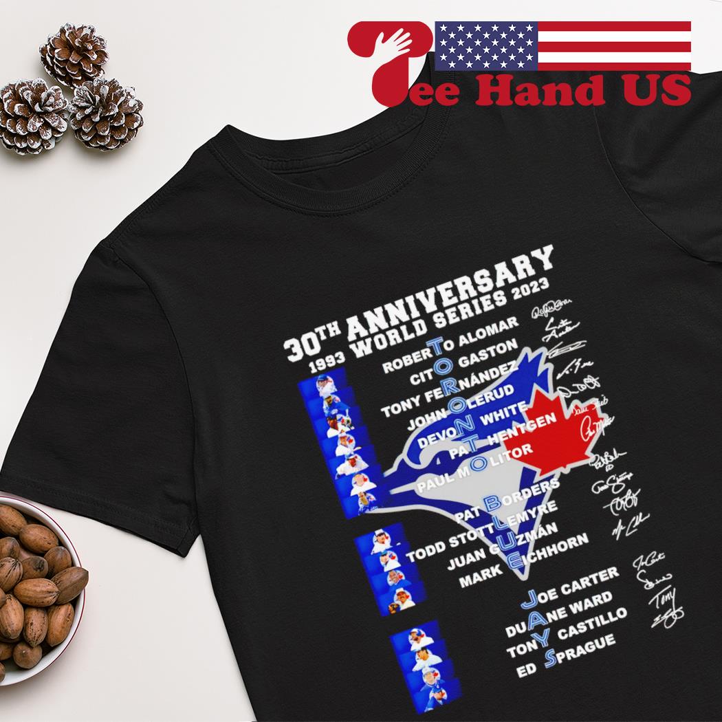 Toronto Blue Jays 30th anniversray 1993 2023 World Series signatures shirt,  hoodie, sweater, long sleeve and tank top