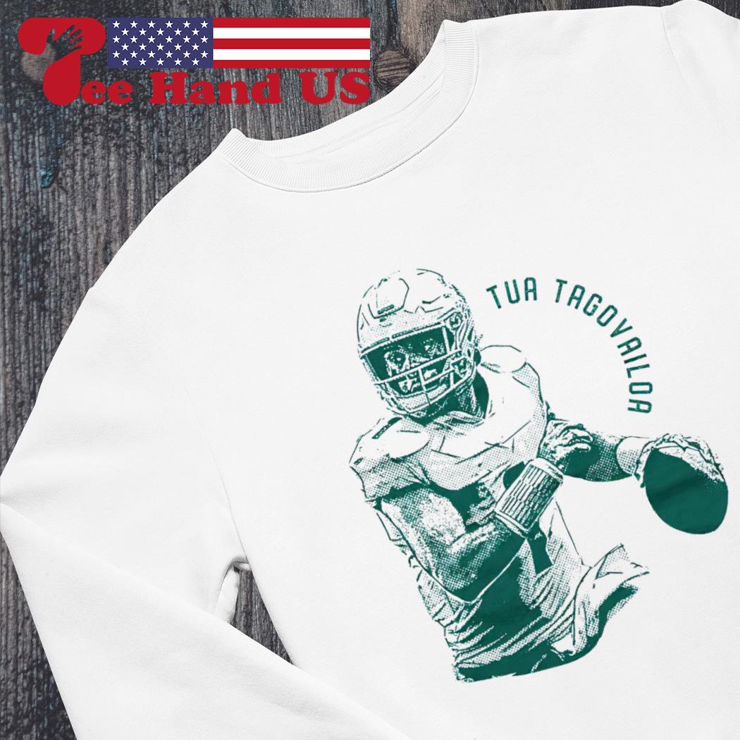 Tua Tagovailoa Shirt Sweatshirt Hoodie Long Sleeve Short Sleeve