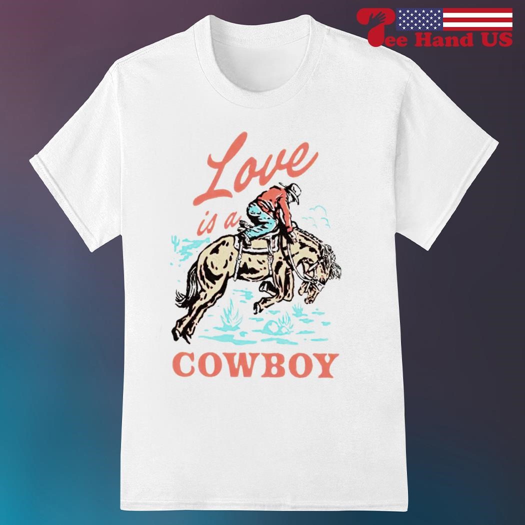 Kelsea Ballerini love is a cowboy shirt