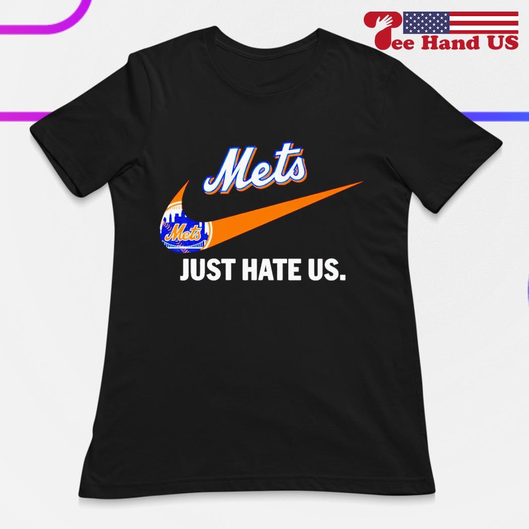 Nike New York Mets just hate us shirt, hoodie, longsleeve