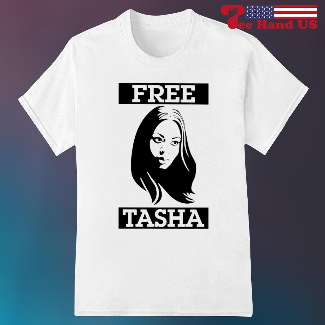 Official frees Tasha shirt