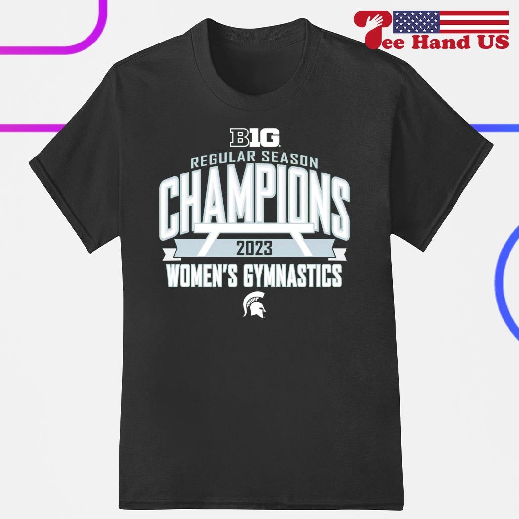 Official michigan State Spartans 2023 Big Ten Women's Gymnastics Regular Season Champions shirt