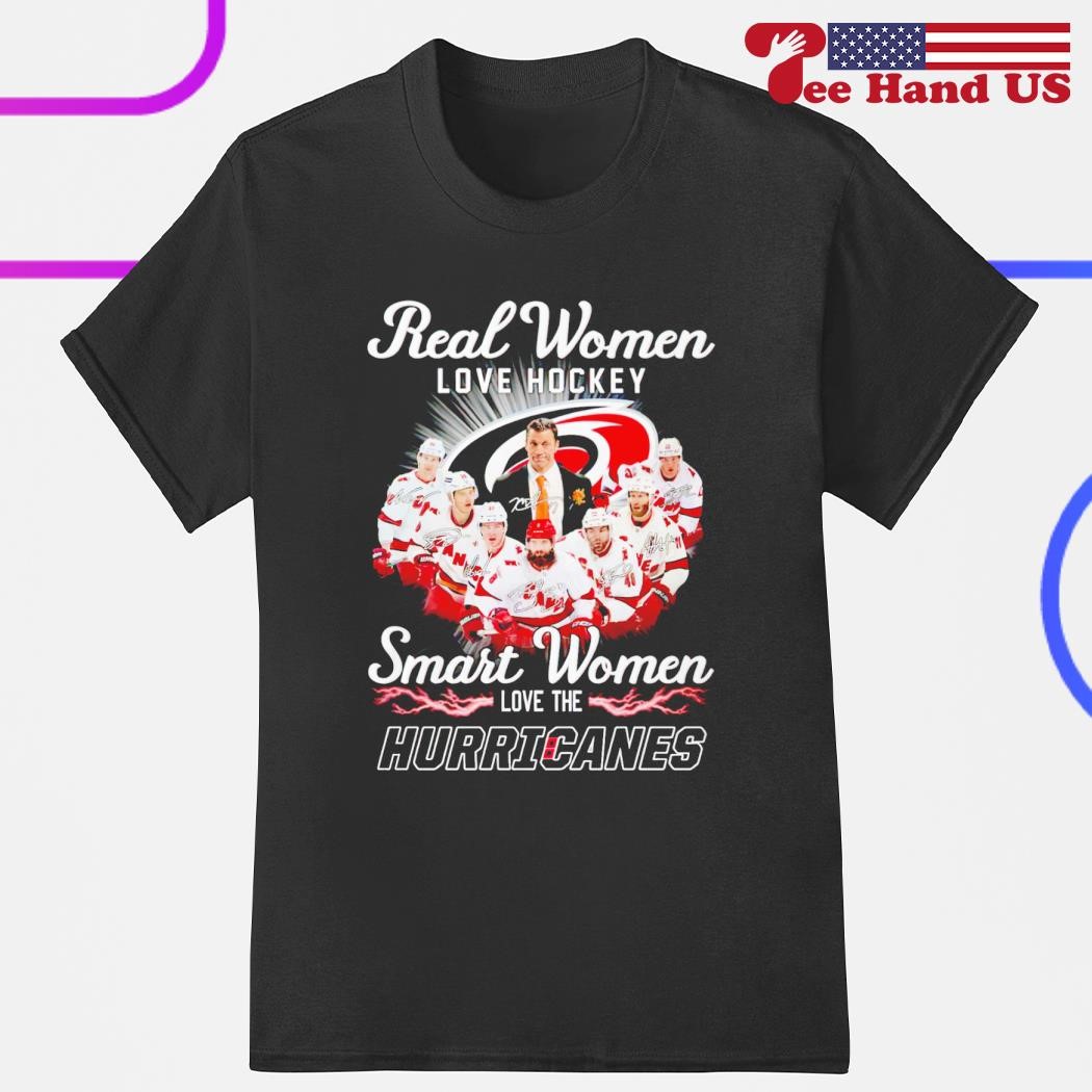 Real Women Love Hockey Smart Women Love The Carolina Hurricanes T Shirt -  Teeclover