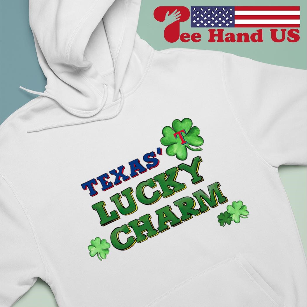 Official texas Rangers Lucky Charm St. Patrick's day shirt, hoodie,  sweater, long sleeve and tank top