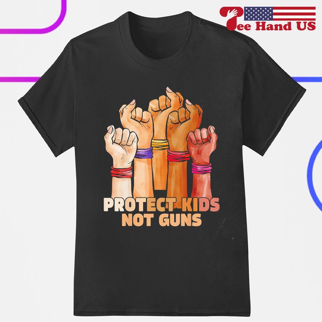 Protect kids not guns strong shirt