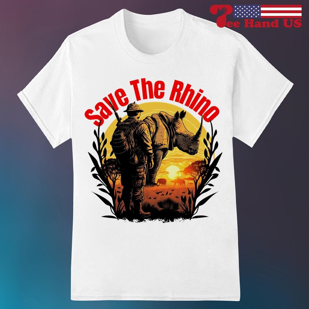 Save the rhino shirt