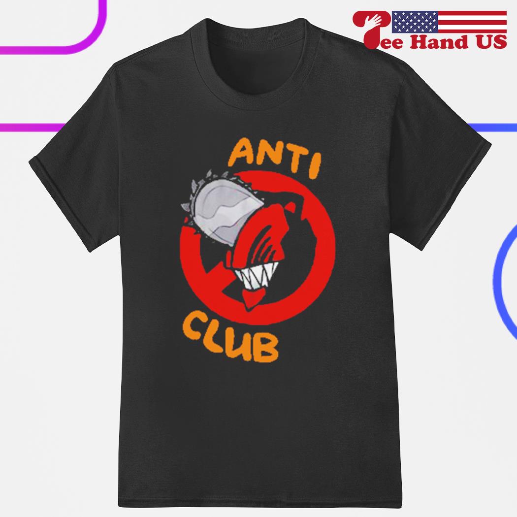 Chainsaw man antI club shirt