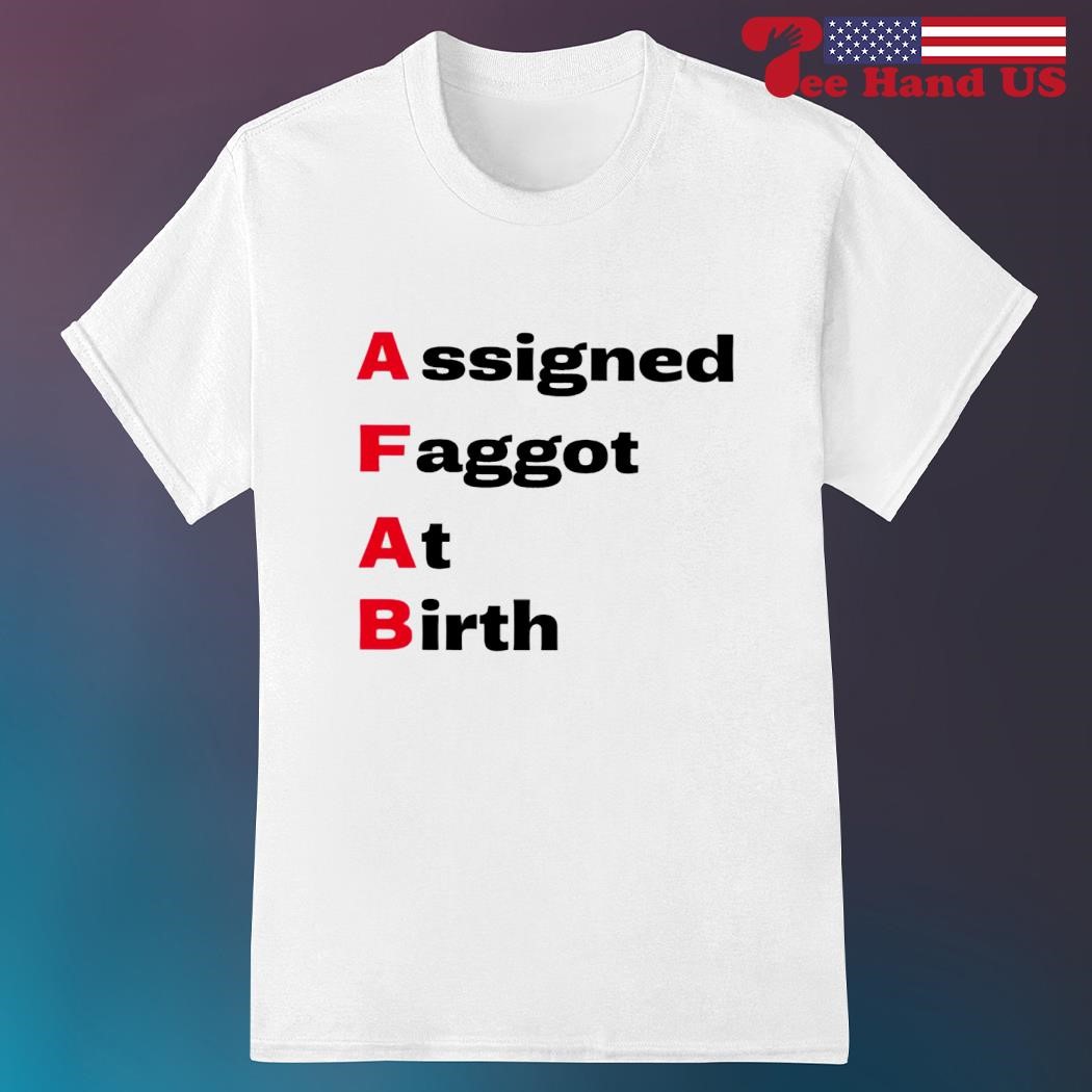 Elluhth wearing AFAB assigned faggot at birth shirt