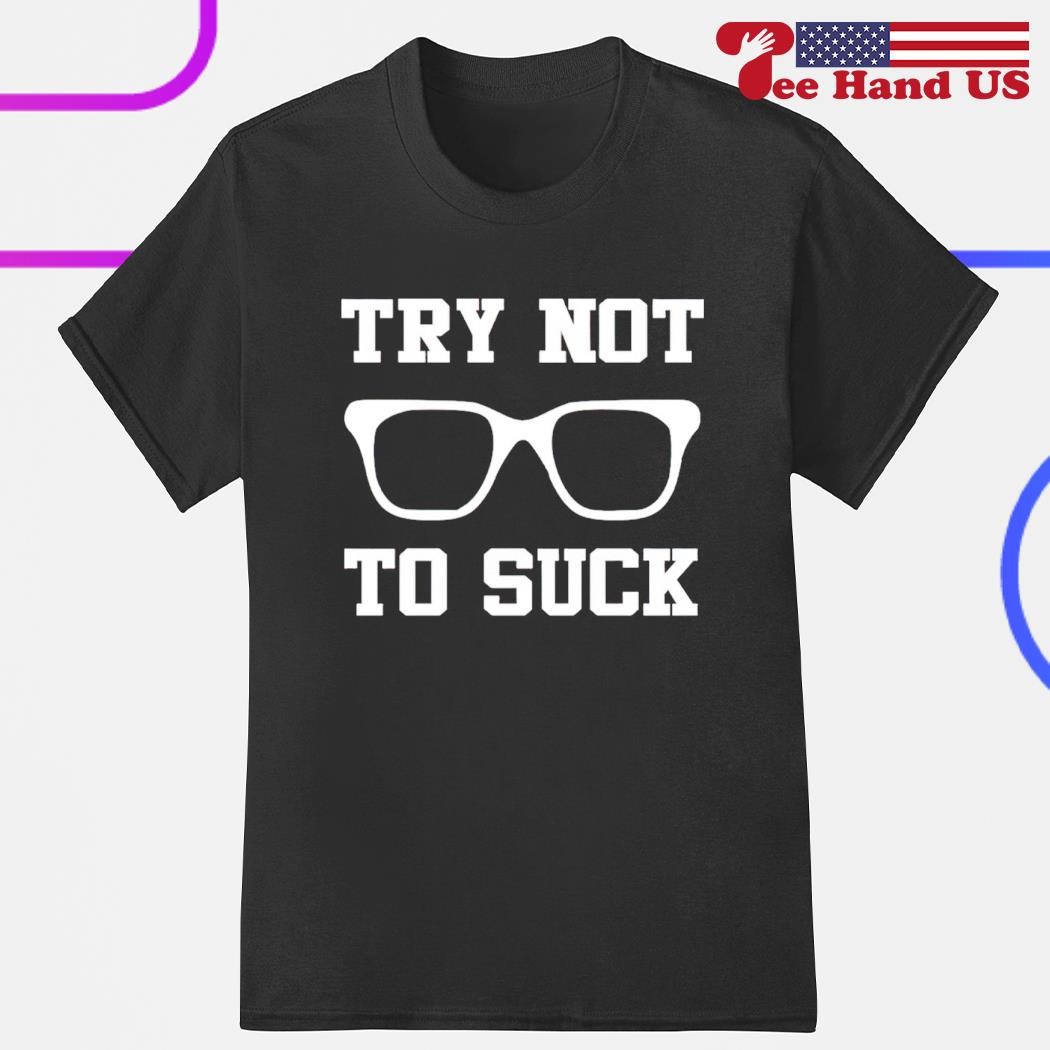 Glasses try not to suck shirt