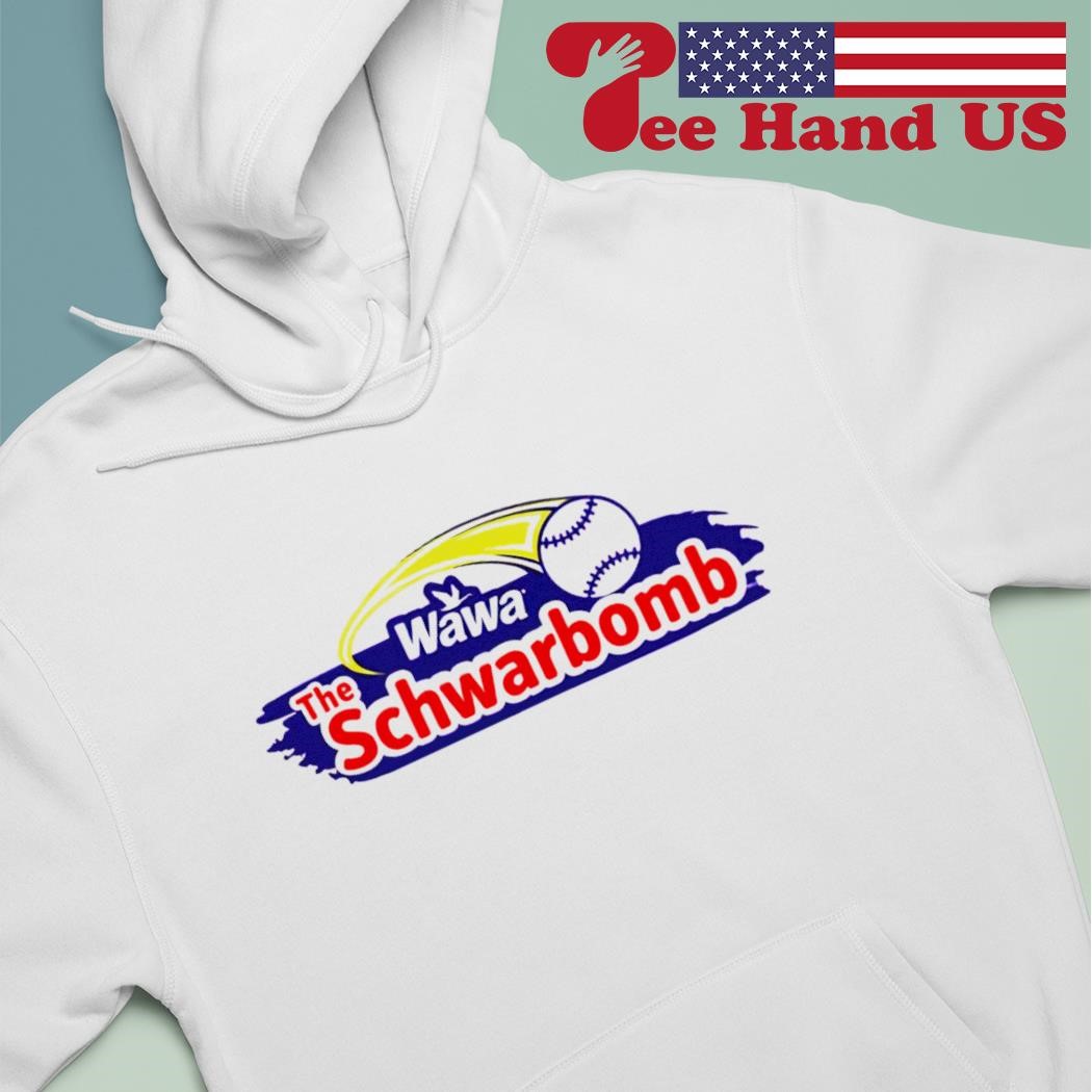 Kyle Schwarber Wawa The Schwarbomb Shirt, hoodie, sweater and long