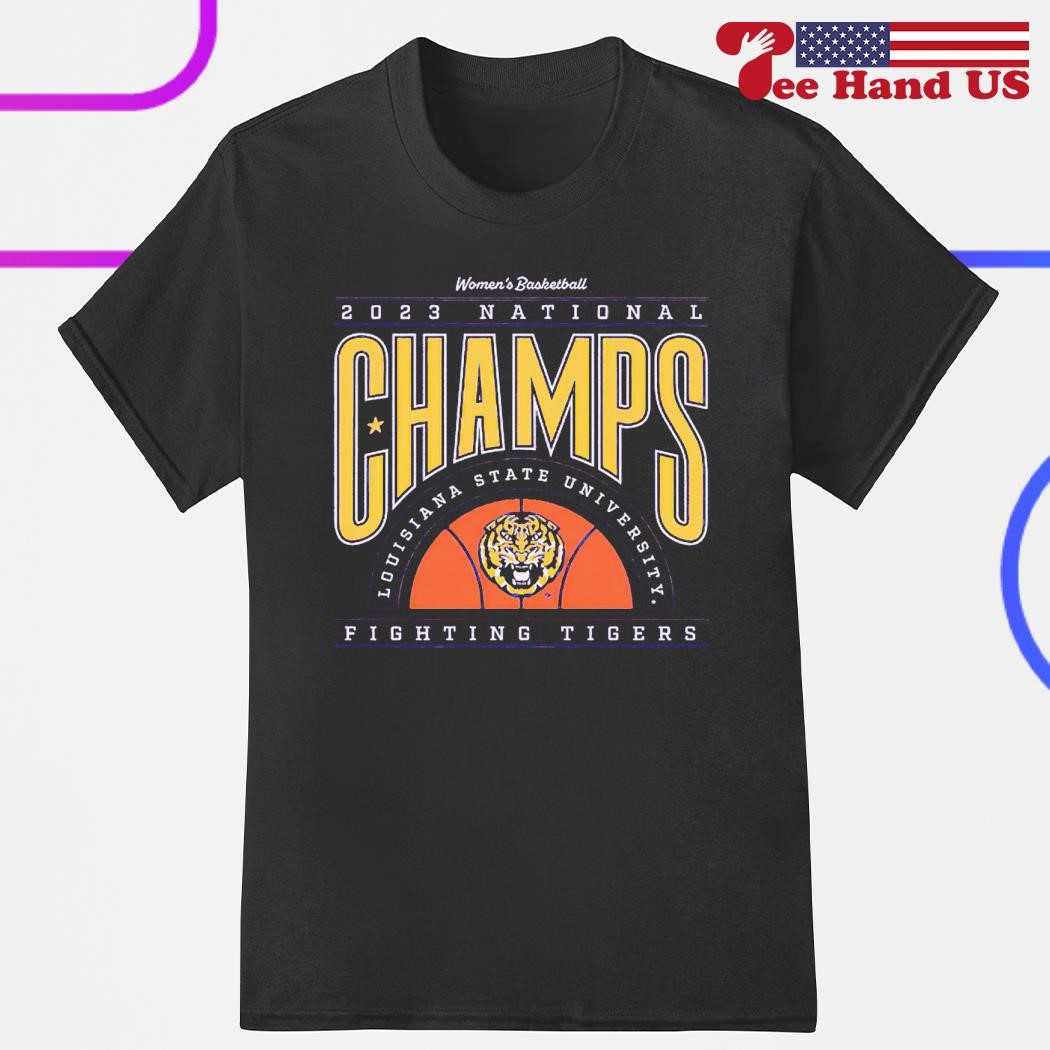 Lsu Tigers Women's Basketball 2023 National Champs Fighting Tigers shirt