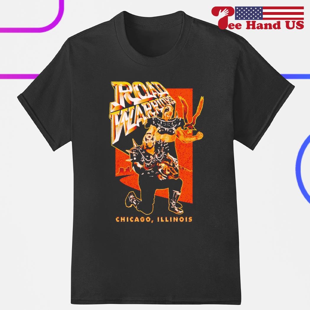 Road Warriors Road Warriors shirt