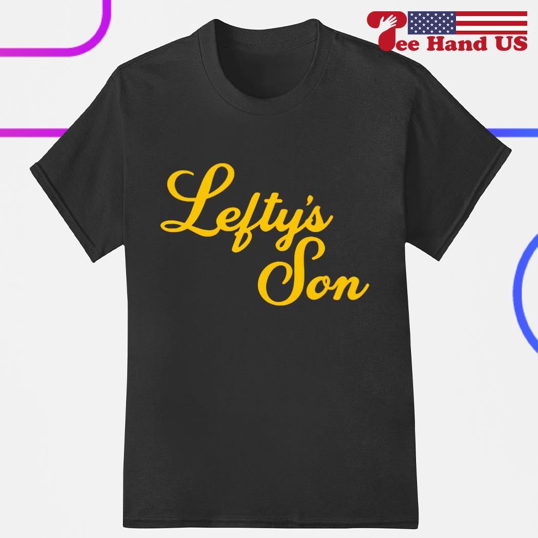 Ryan Sickler lefty's son shirt