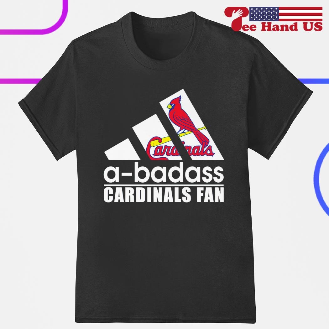 St. Louis Cardinals a-badass Cardinals fan shirt