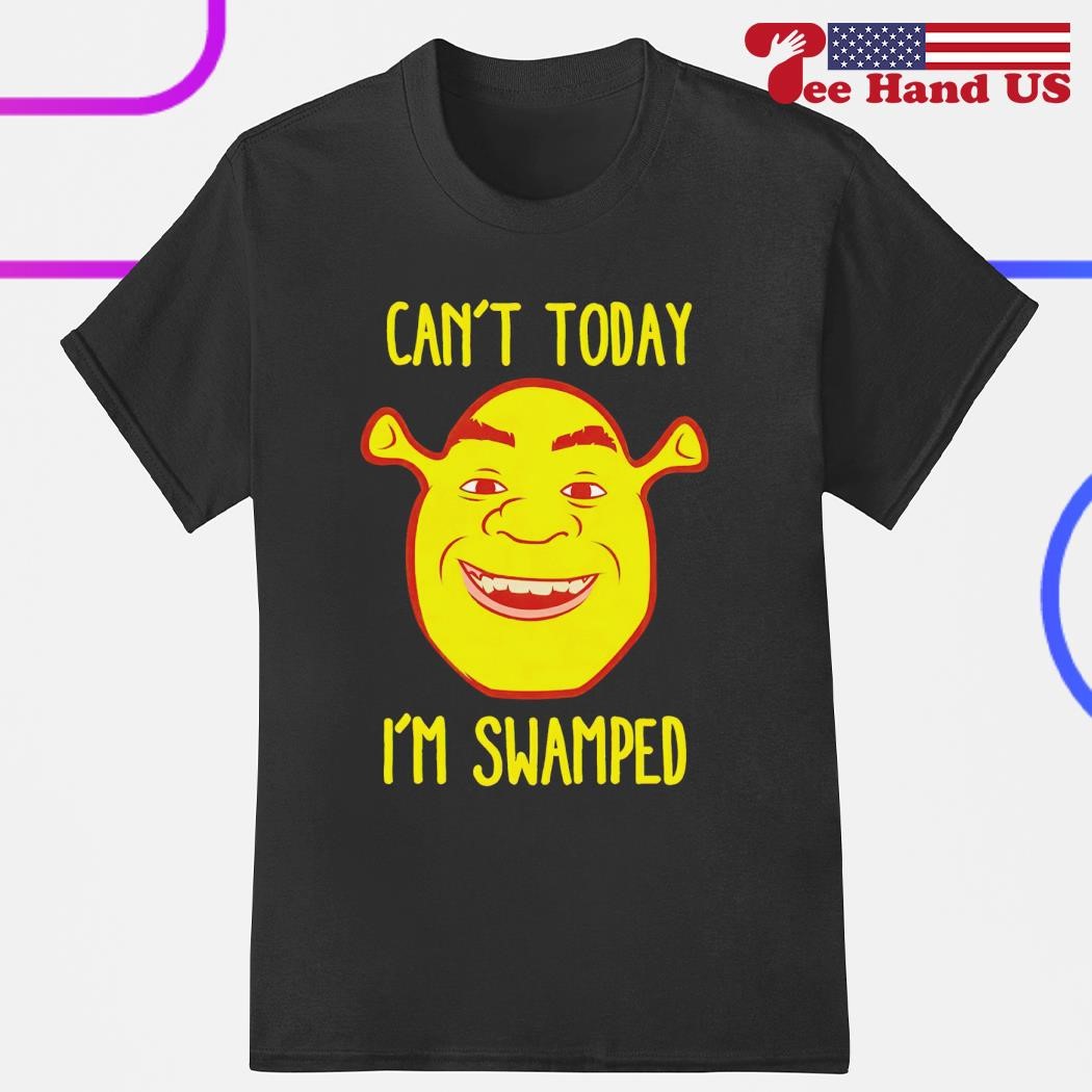 Strek can't today i'm swamped shirt