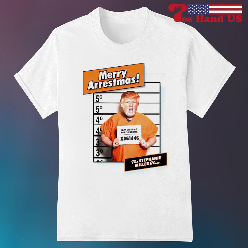 Donald Trump mug shot merry arrestmas shirt