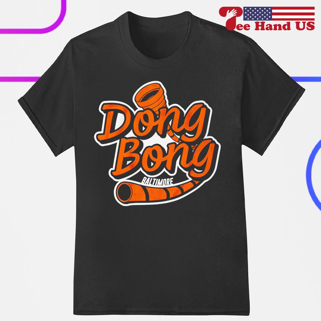 Dong Bong Baltimore Orioles shirt