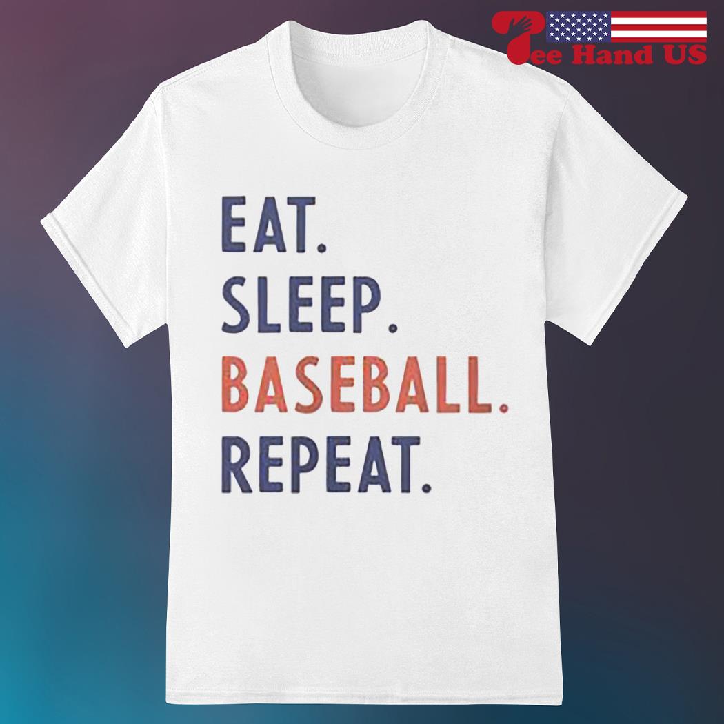 Eat sleep baseball repeat shirt