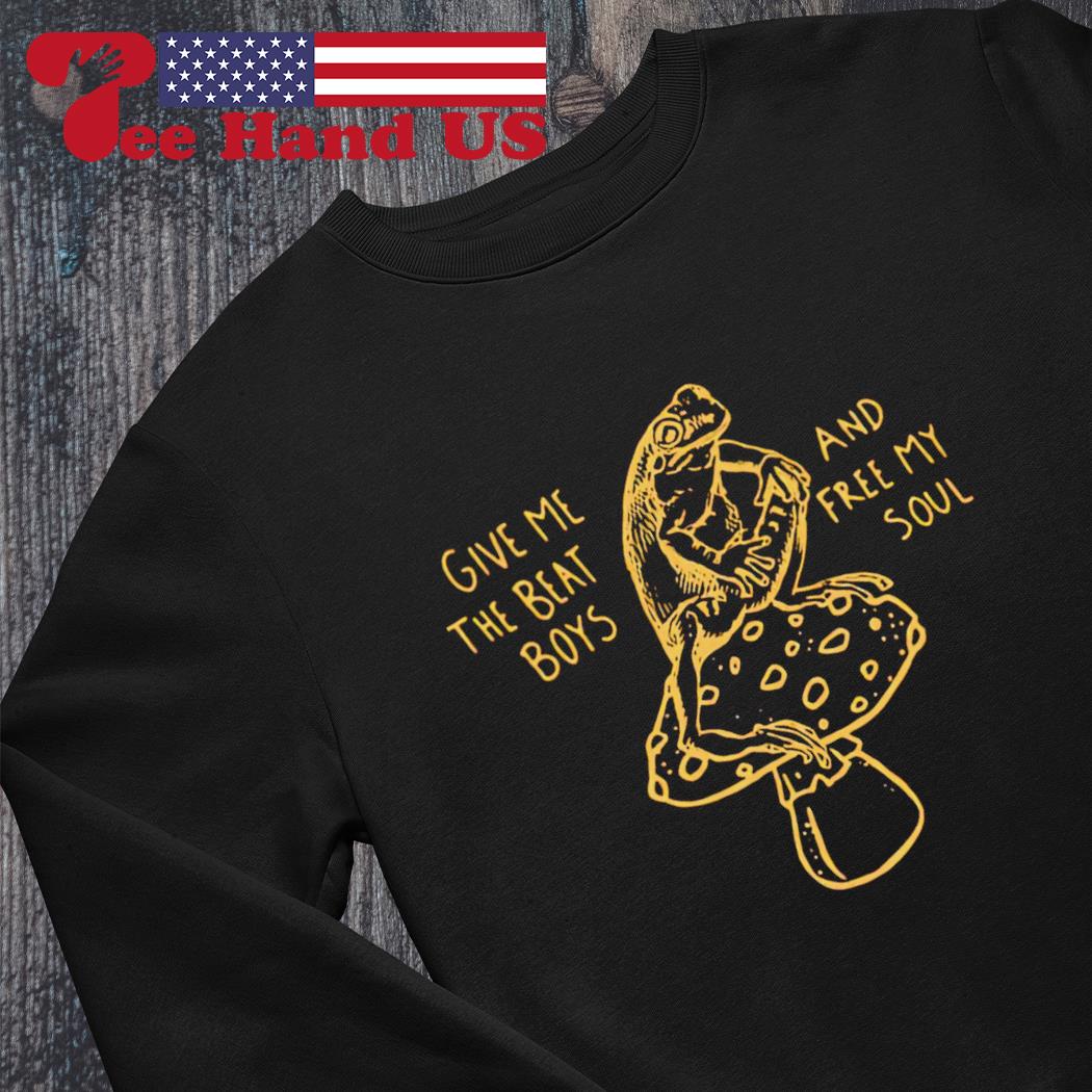 Frog and give me the beat and free my soul shirt, hoodie, sweater, long and top