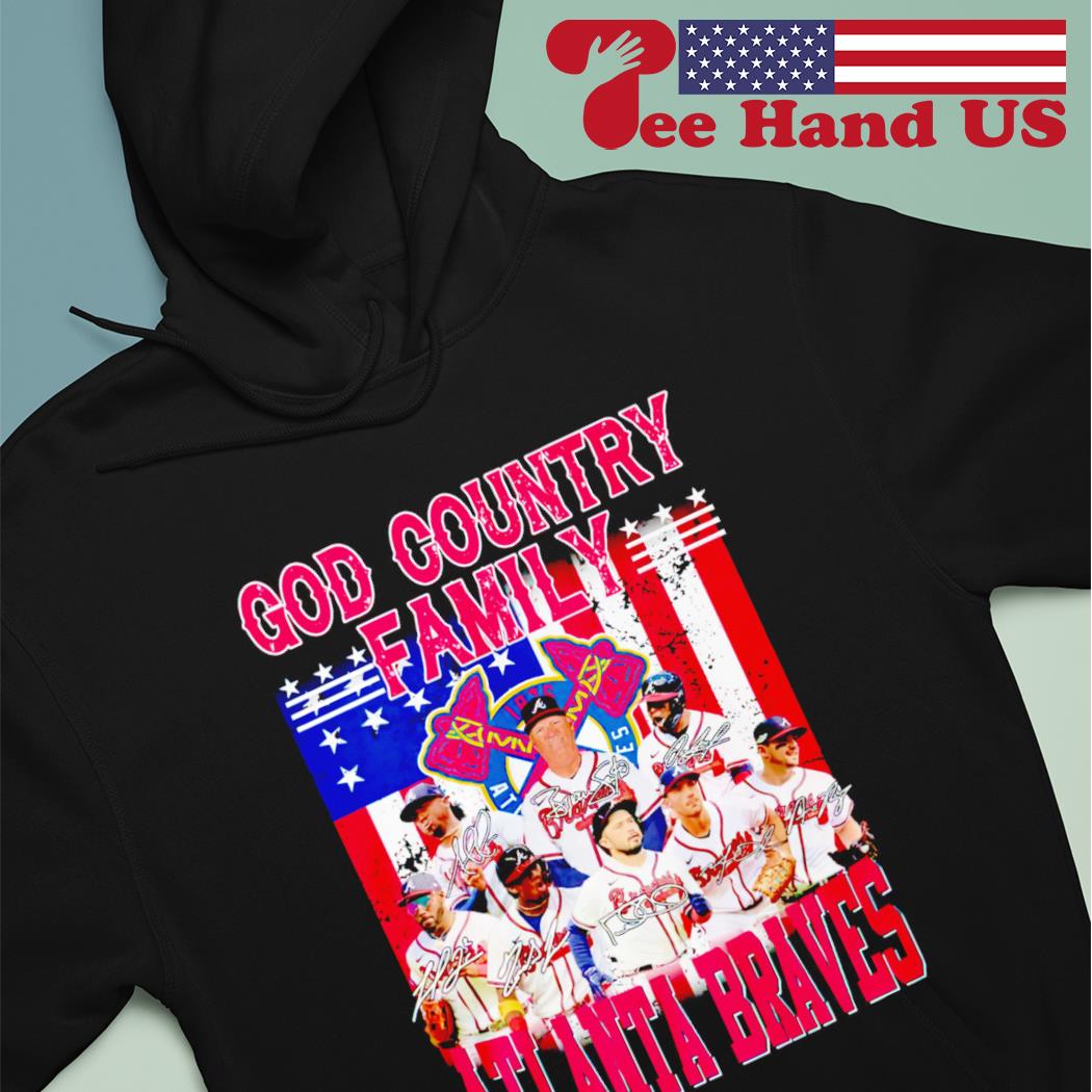 God family country Atlanta Braves t-shirt, hoodie, sweater, long sleeve and  tank top